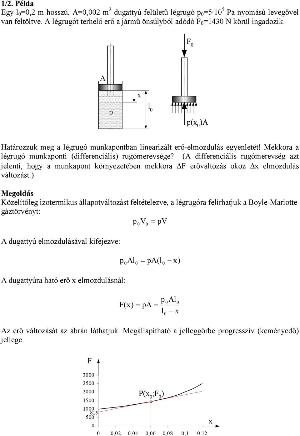 ( differenciáis ruómerevsé zt jeenti, hoy munpont örnyezetében meor F erıvátozás ooz emozduás vátozást.