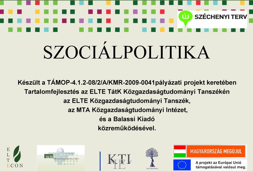 Tartalomfejlesztés az ELTE TátK Közgazdaságtudományi Tanszékén