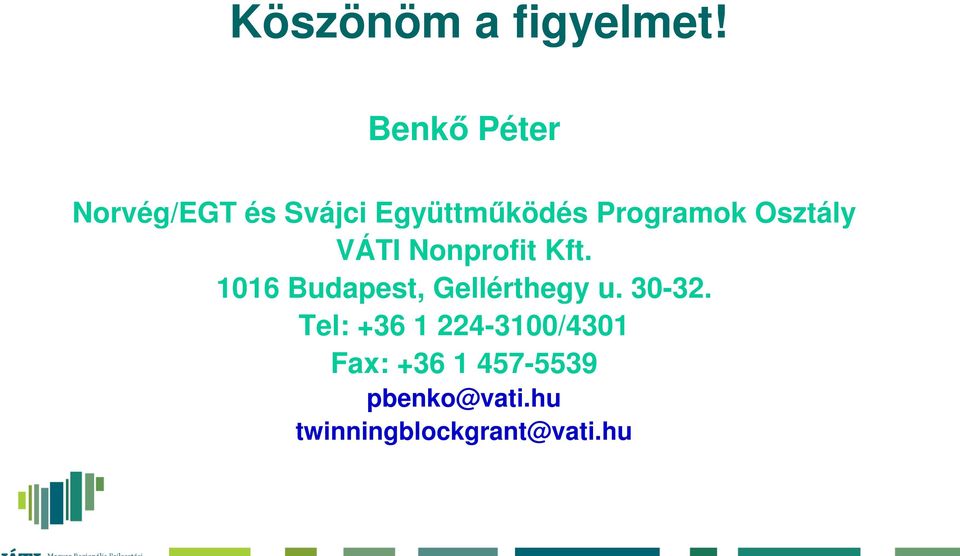 Programok Osztály VÁTI Nonprofit Kft.