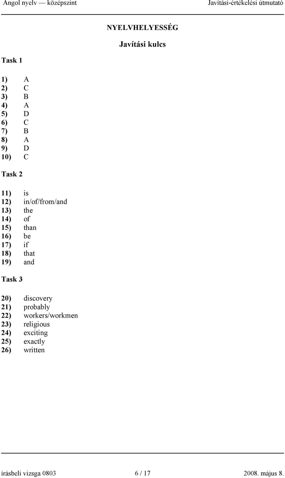 18) that 19) and Task 3 20) discovery 21) probably 22) workers/workmen 23)