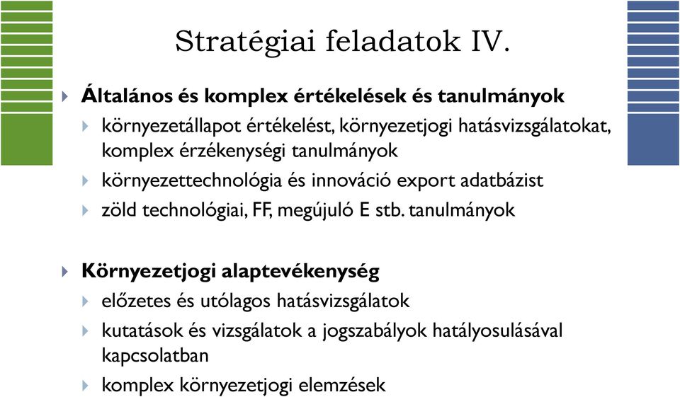 komplex érzékenységi tanulmányok környezettechnológia és innováció export adatbázist zöld technológiai, FF,