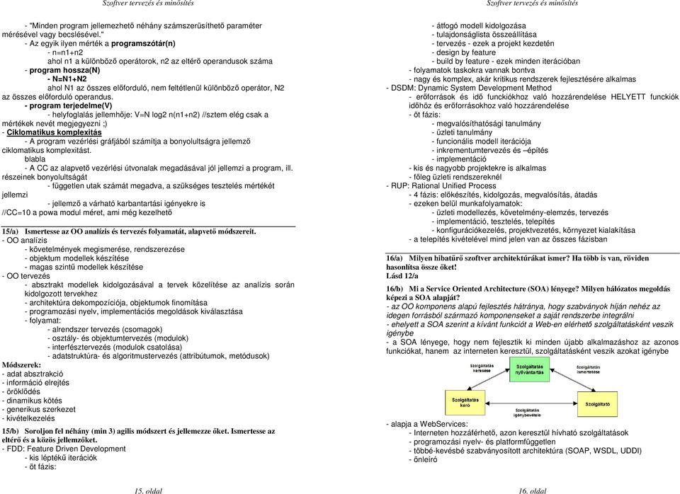 különbözı operátor, N2 az összes elıforduló operandus.