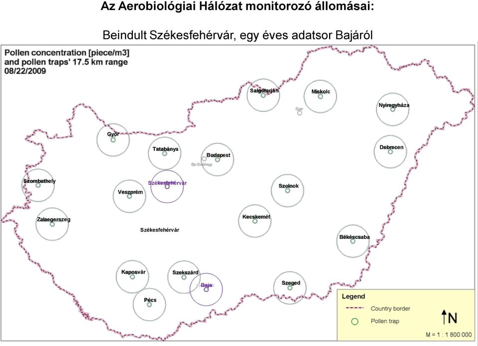 Budapest Debrecen Szombathely Veszprém Székesfehérvár Szolnok Zalaegerszeg