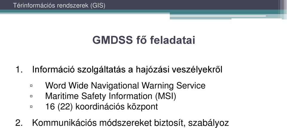 Wide Navigational Warning Service Maritime Safety