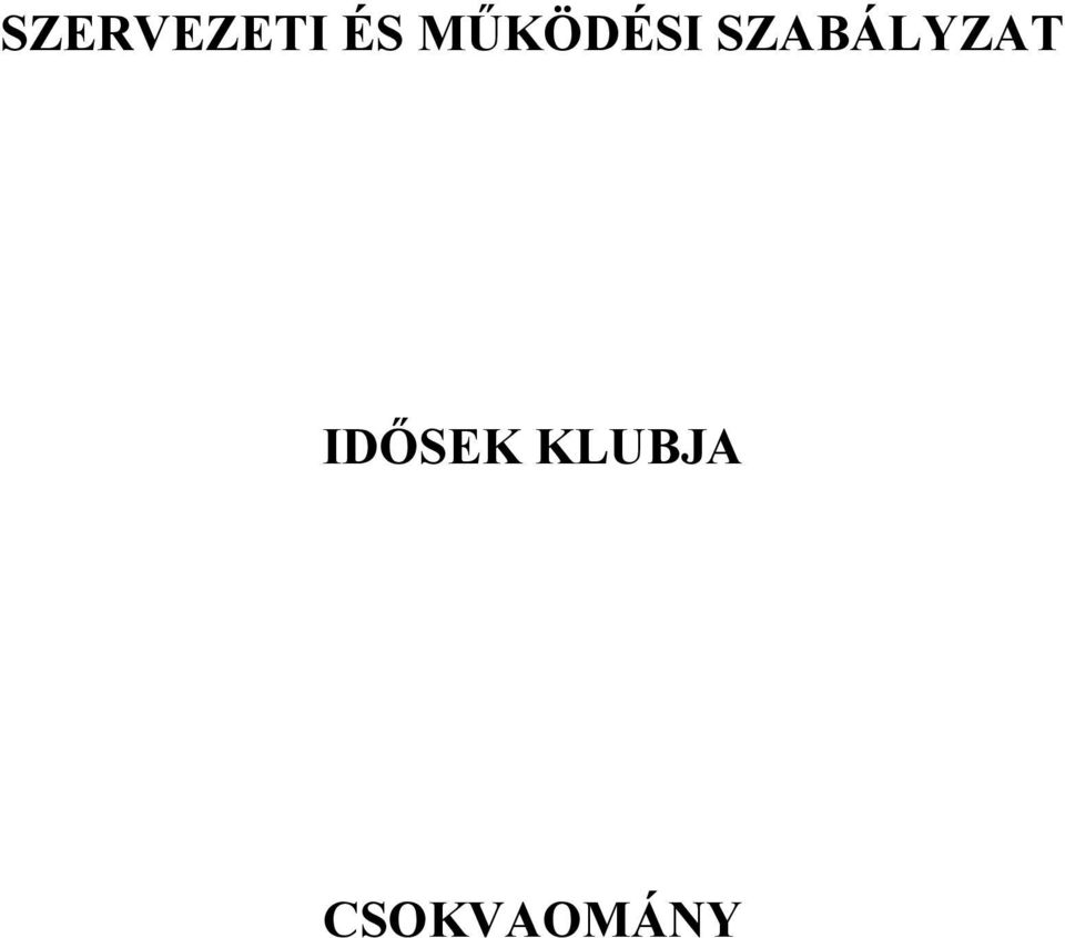 SZABÁLYZAT