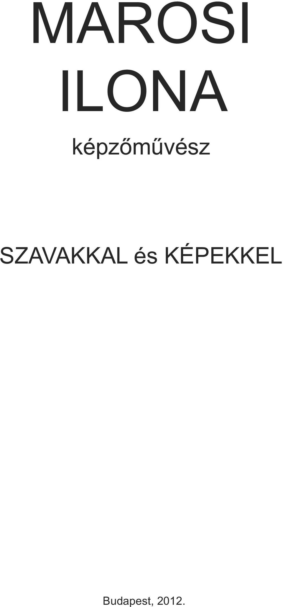 SZAVAKKAL és