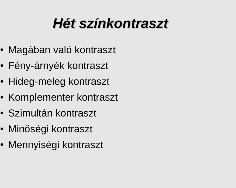 kontraszt Komplementer kontraszt