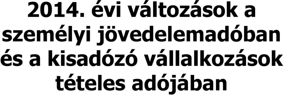 jövedelemadóban és a