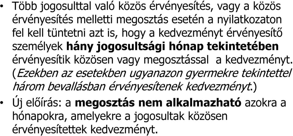 megosztással a kedvezményt.