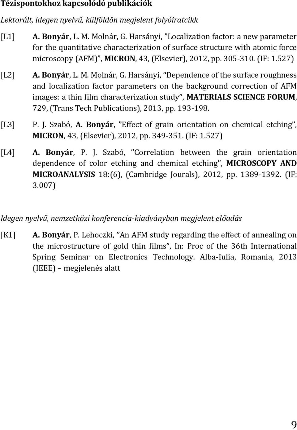Bonyár, L. M. Molnár, G.