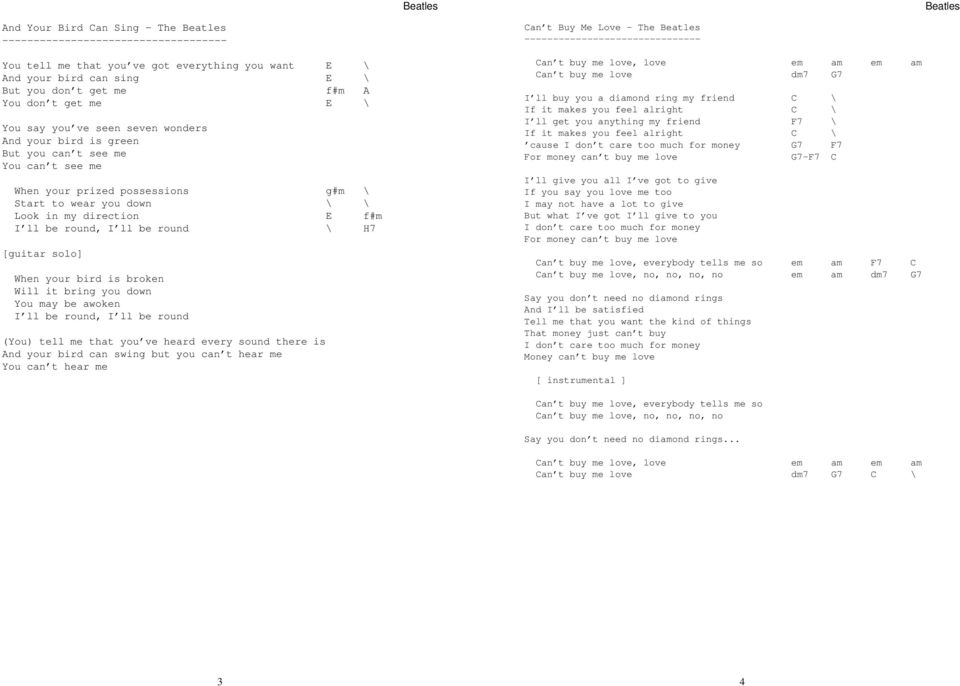 f#m I ll be round, I ll be round \ H7 [guitar solo] When your bird is broken Will it bring you down You may be awoken I ll be round, I ll be round (You) tell me that you ve heard every sound there is