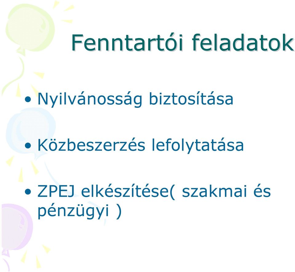 Közbeszerzés lefolytatása