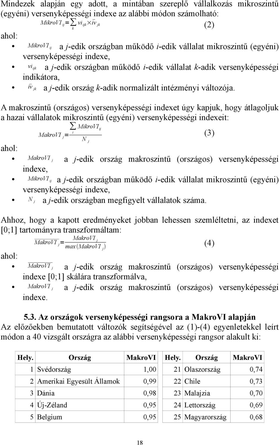 normalizált intézményi változója.