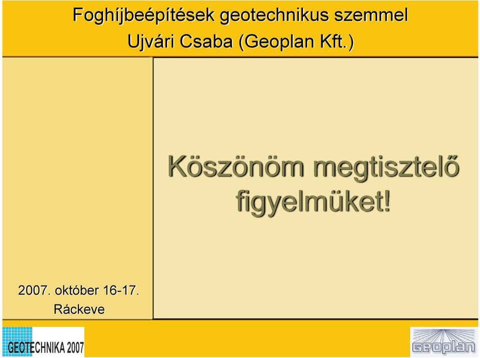 Kft.) Köszönöm megtisztelő