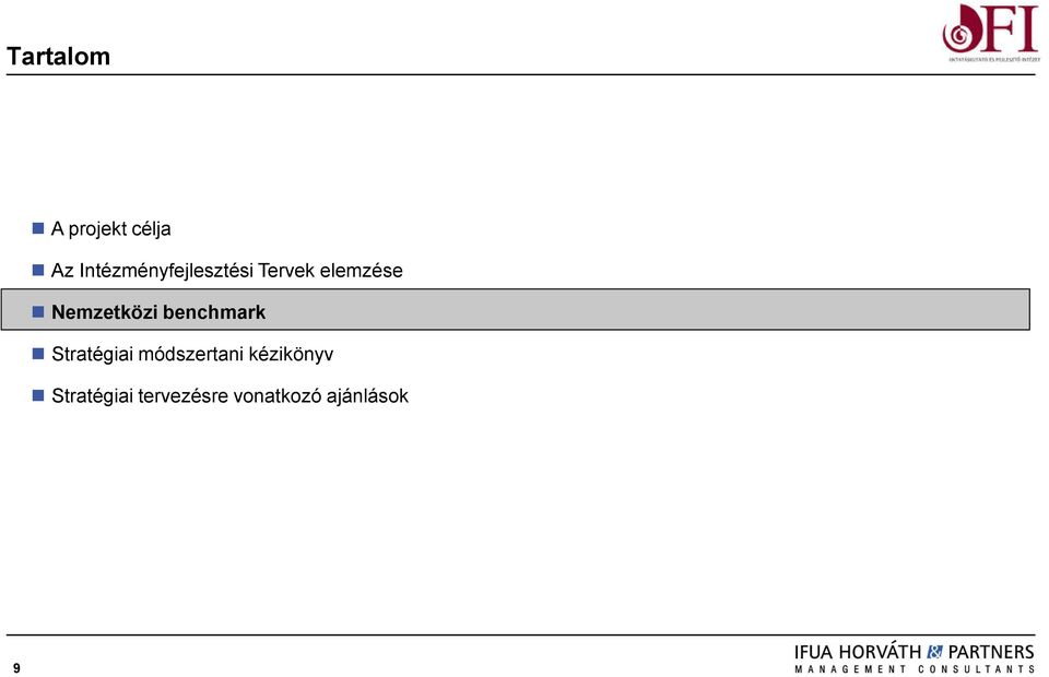Nemzetközi benchmark Stratégiai