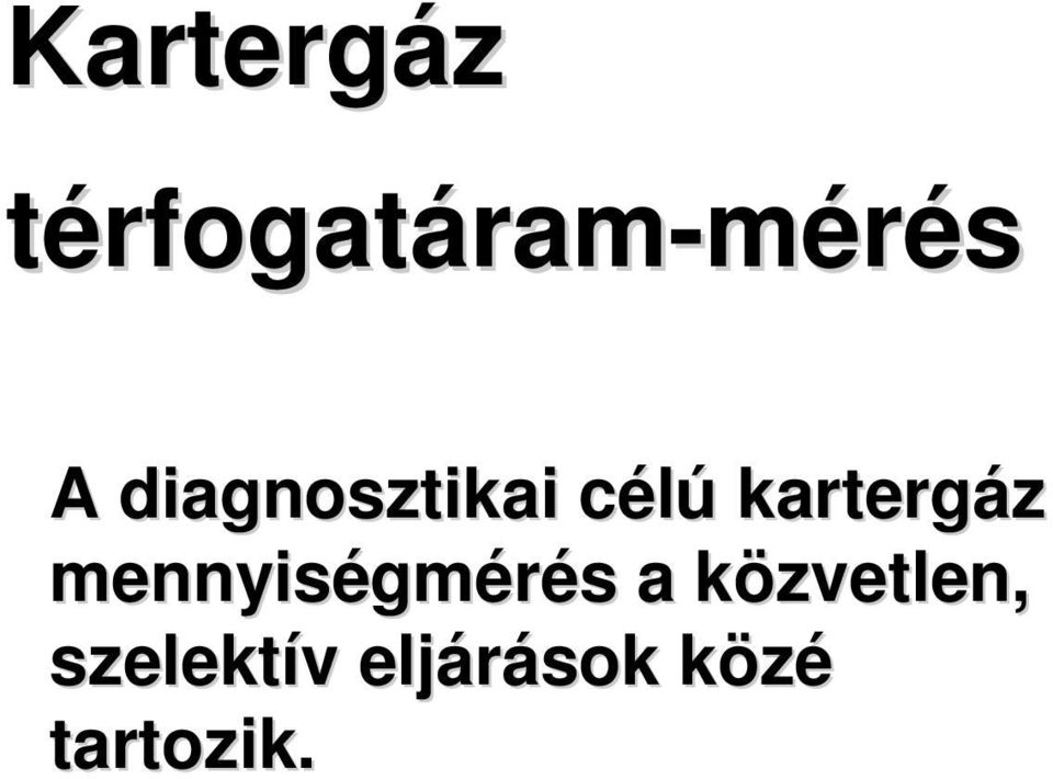 kartergáz mennyiségmérés a