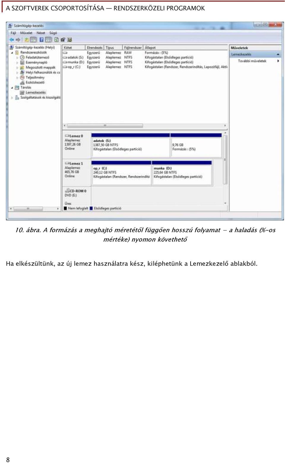 folyamat a haladás (%-os mértéke) nyomon