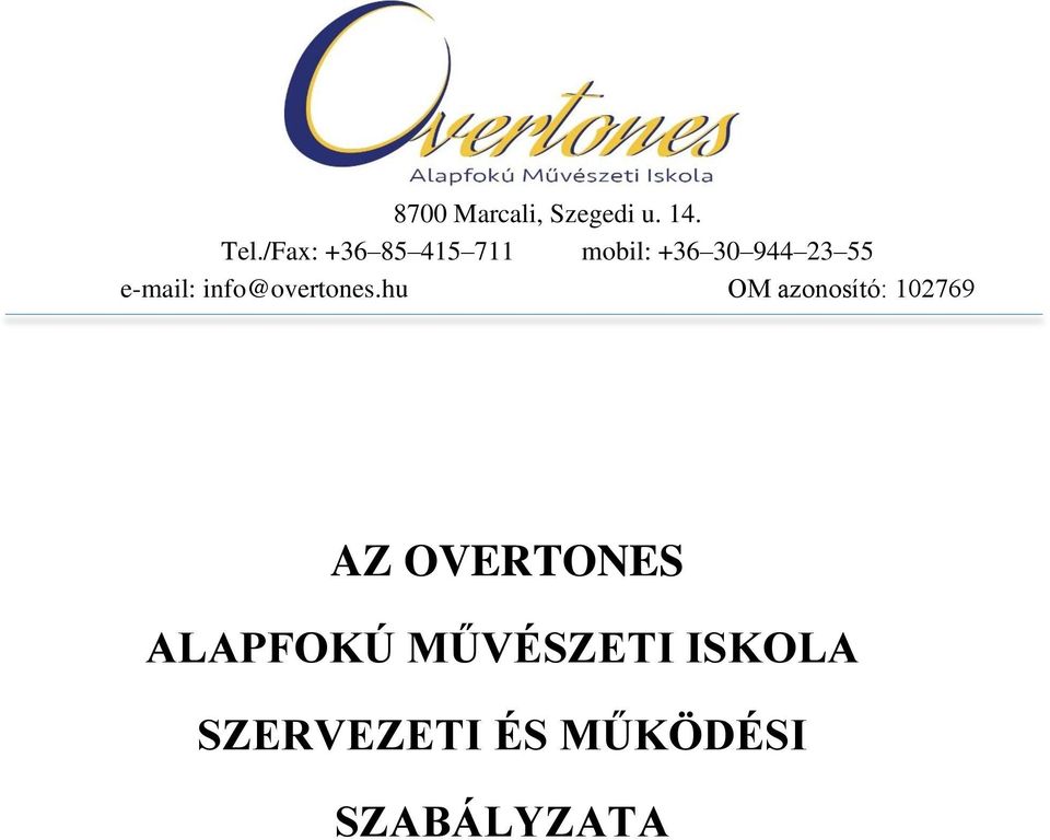e-mail: info@overtones.