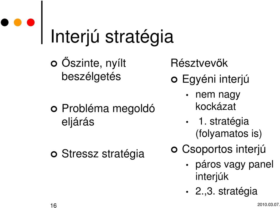 interjú nem nagy kockázat 1.