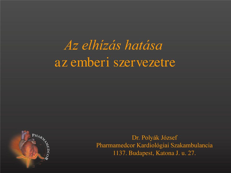 Polyák József Pharmamedcor