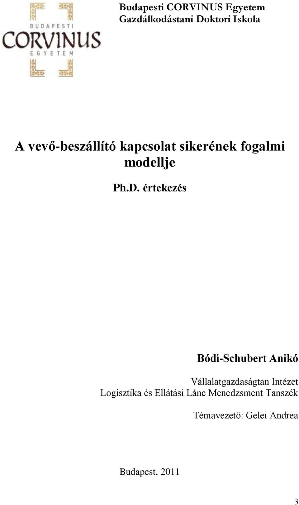 értekezés Bódi-Schubert Anikó Vállalatgazdaságtan Intézet