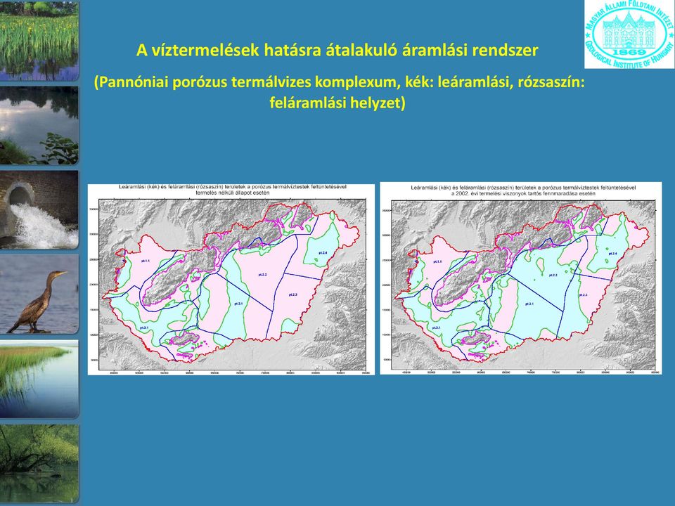 porózus termálvizes komplexum, kék: