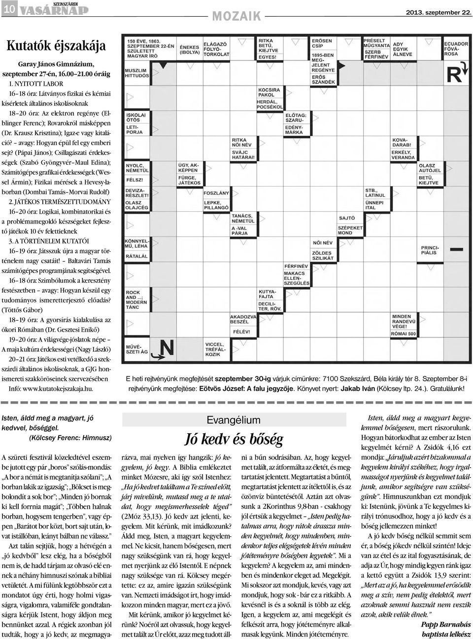 Krausz Krisztina); Igaz-e vagy kitaláció? avagy: Hogyan épül fel egy emberi sejt?