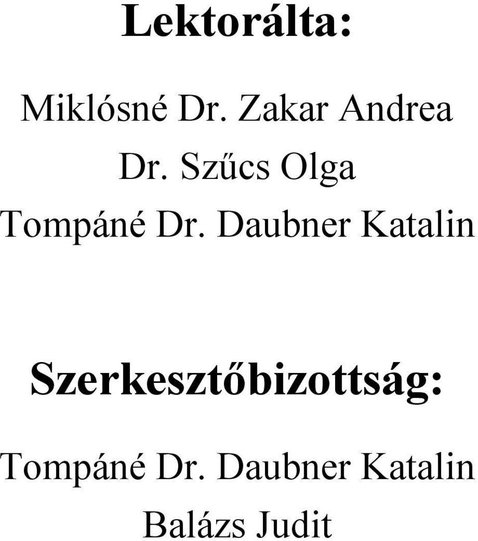 Szűcs Olga Tompáné Dr.