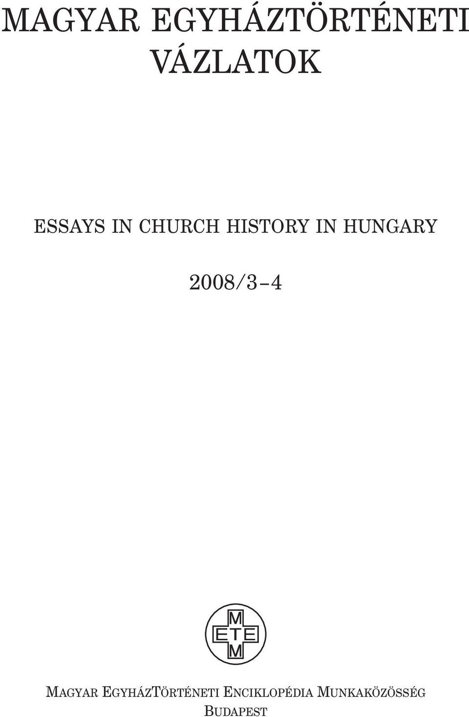 HUNGARY 2008/3 4 MAGYAR