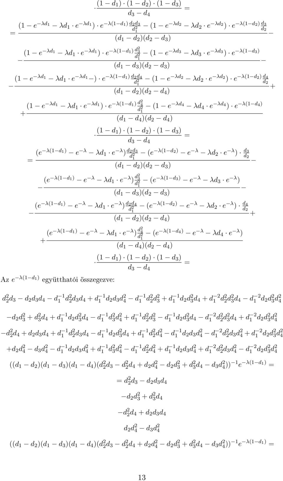 λ1d e λ λd e λ d3 d d 1 d d d 3 e λ1d1 e λ λd 1 e λ d 3 e λ1d3 e λ λd d 3 e λ 1 d 1 d 3 d d 3 e λ1d1 e λ λd 1 e λ d d 4 e λ1d e λ λd d e λ d4 d 1 d 1 d d d 4 e λ1d1 e λ λd 1 e λ d 4 e λ1d4 e λ λd d 4