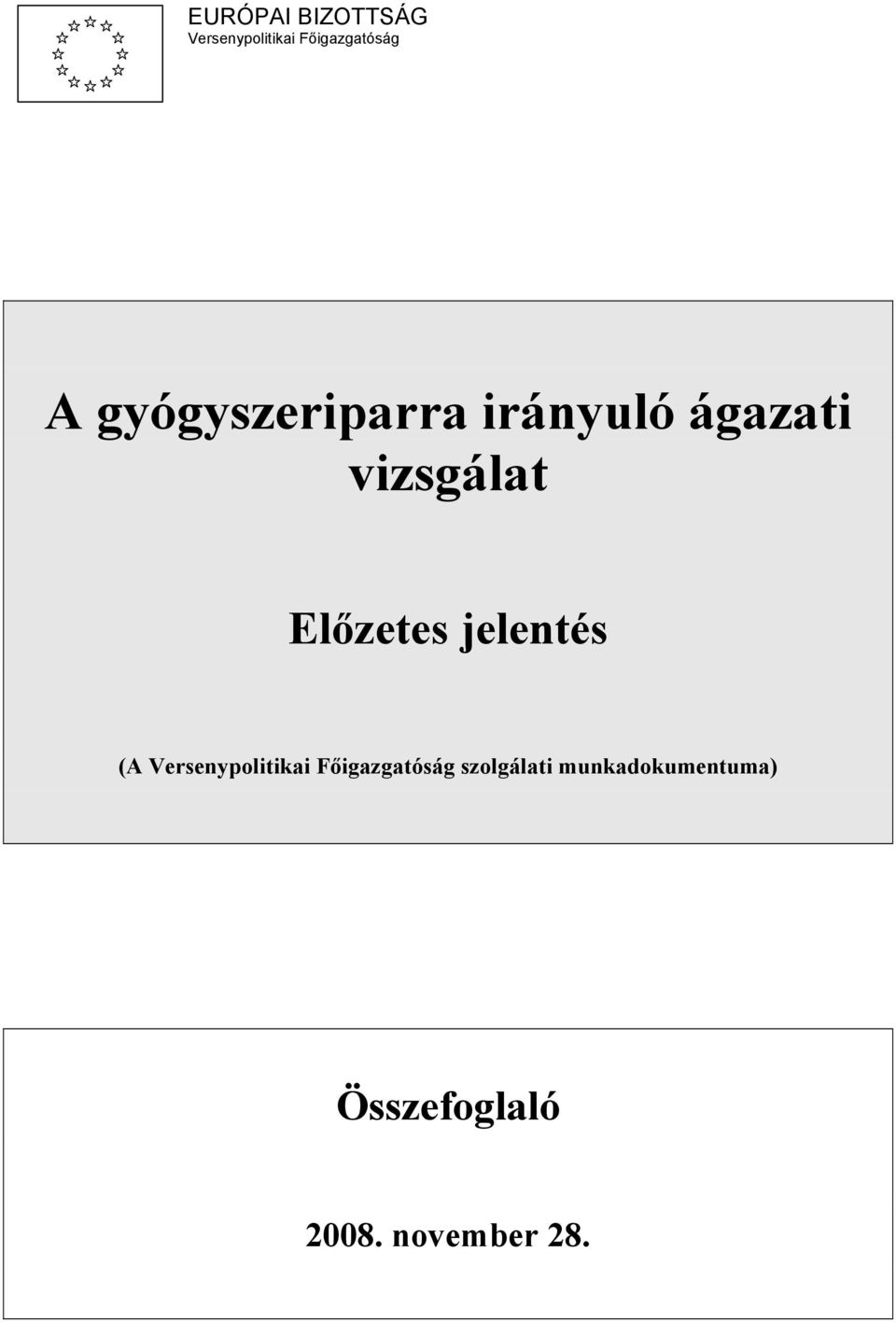 jelentés (A Versenypolitikai Főigazgatóság