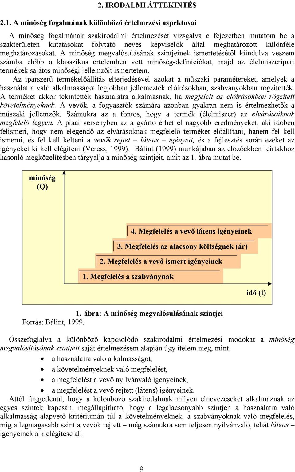 meghatározott különféle meghatározásokat.