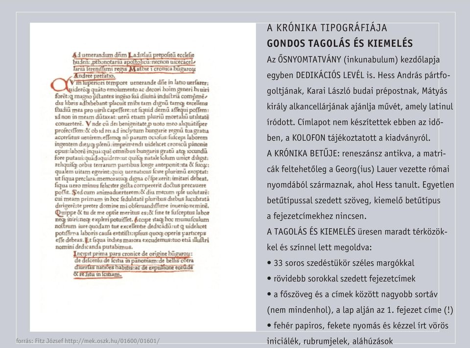 Címlapot nem készítettek ebben az idôben, a KOLOFON tájékoztatott a kiadványról.