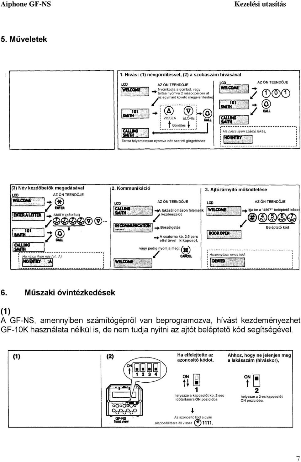 számítógépről van beprogramozva, hívást