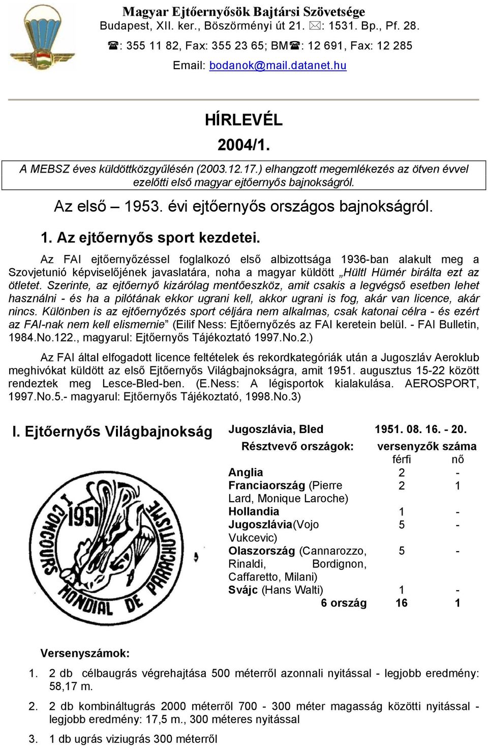 évi ejtőernyős országos bajnokságról. 1. Az ejtőernyős sport kezdetei.