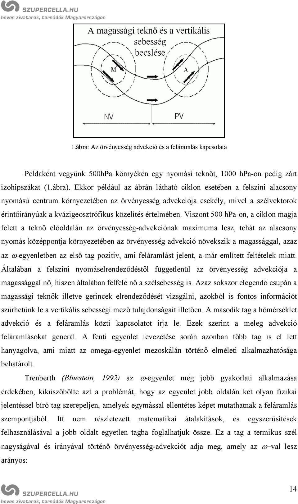 értelmében.