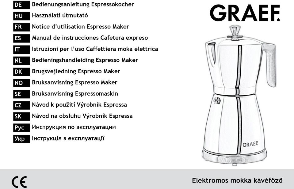 Maker Brugsvejledning Espresso Maker Bruksanvisning Espresso Maker Bruksanvisning Espressomaskin Návod k použití