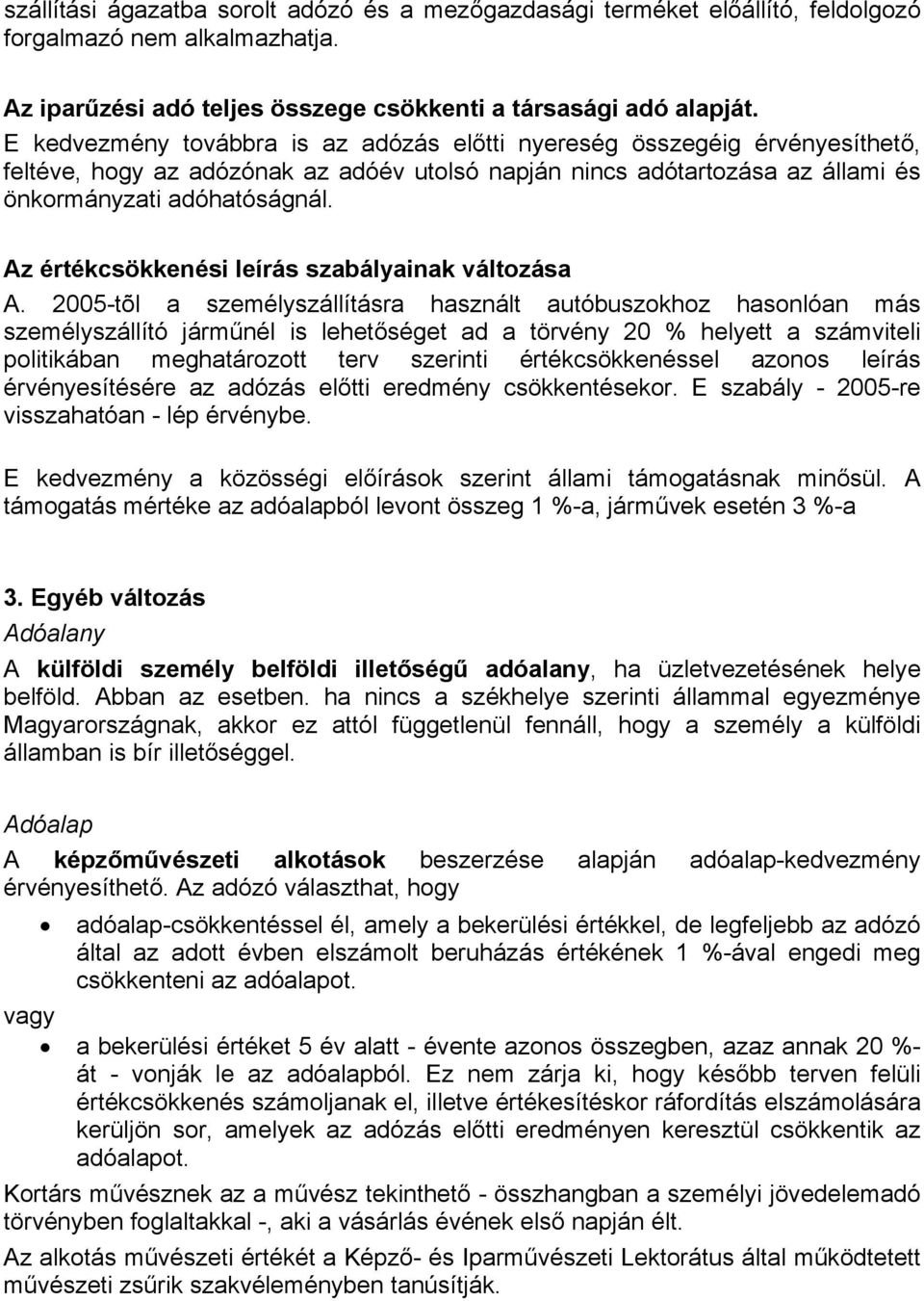 Az értékcsökkenési leírás szabályainak változása A.