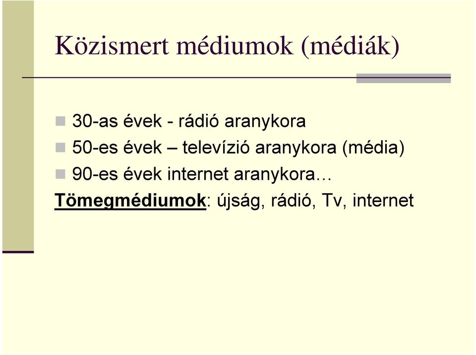 aranykora (média) 90-es évek internet