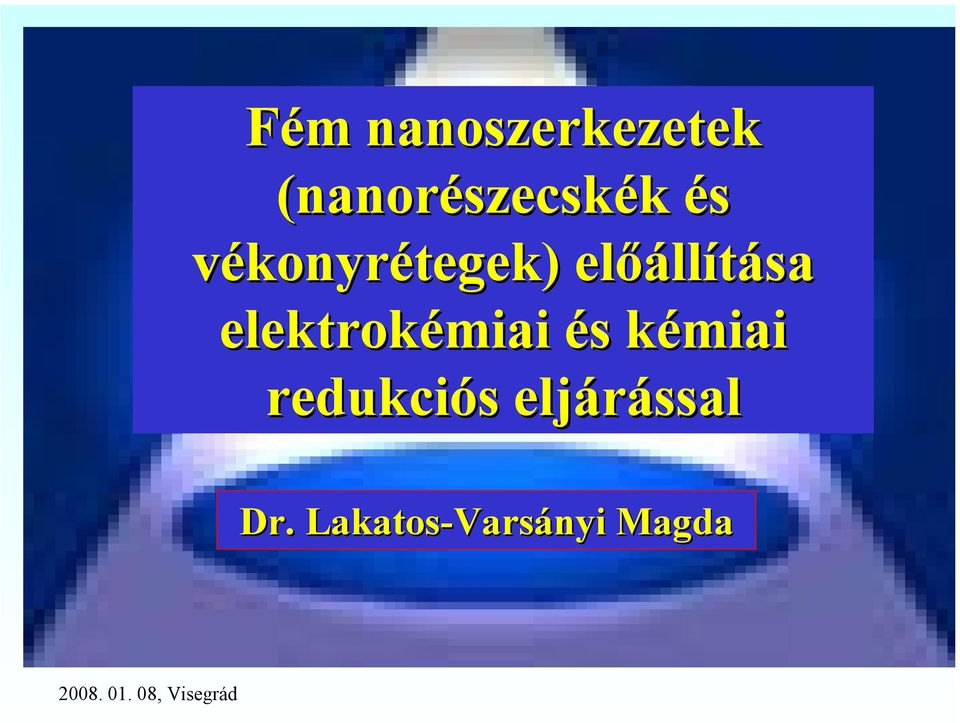 elektrokémiai és kémiai redukciós