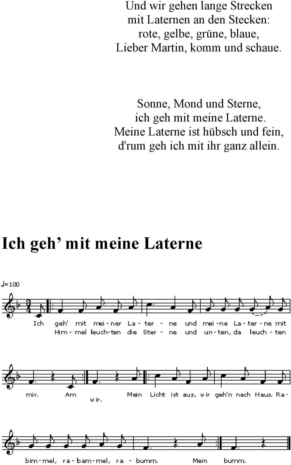 Sonne, Mond und Sterne, ich geh mit meine Laterne.