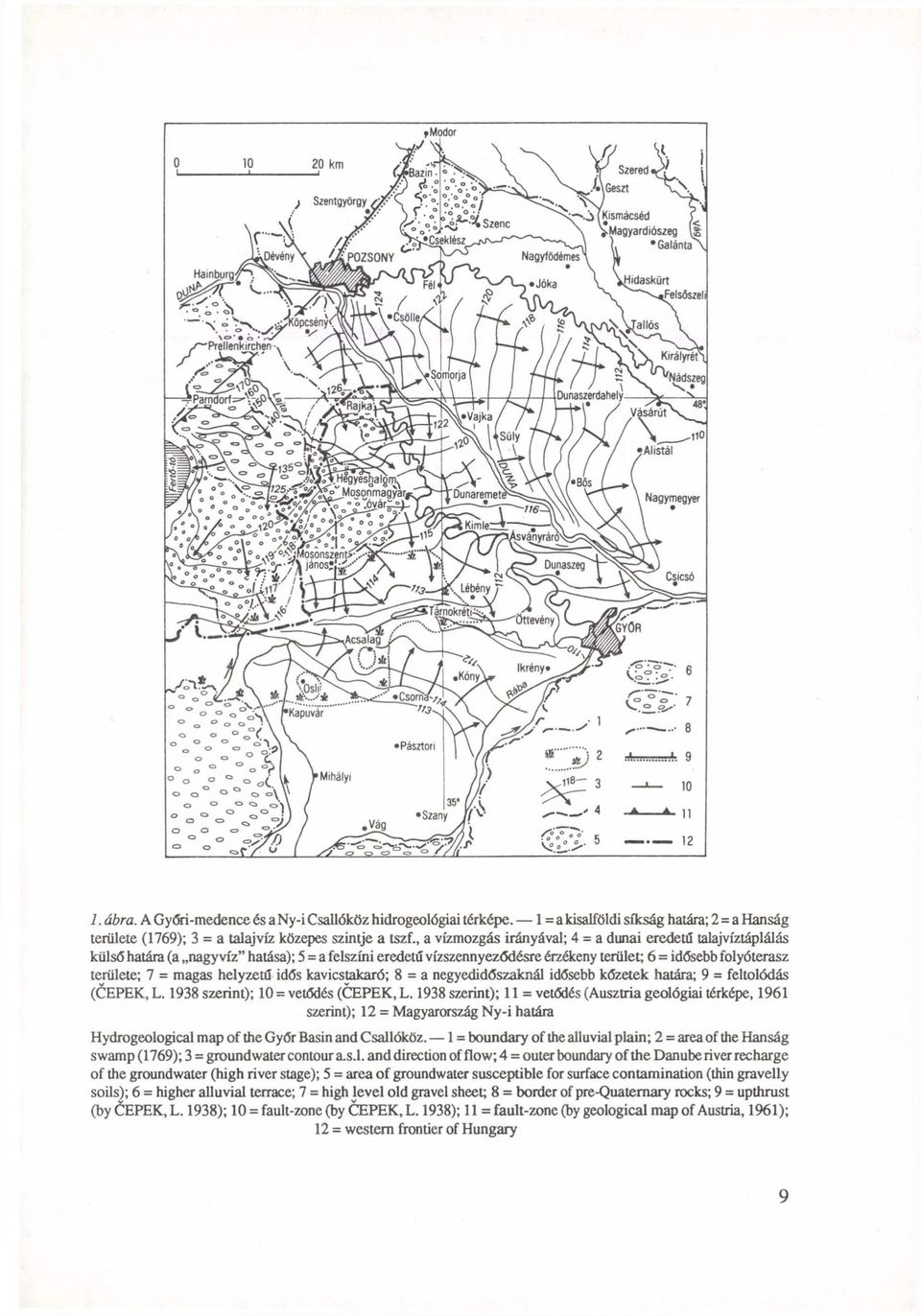 A Győri-medence és a Ny-i Csallóköz hidrogeológiai térképe. 1 = a kisalföldi síkság határa; 2 = a Hanság területe (1769); 3 = a talajvíz közepes szintje a tszf.