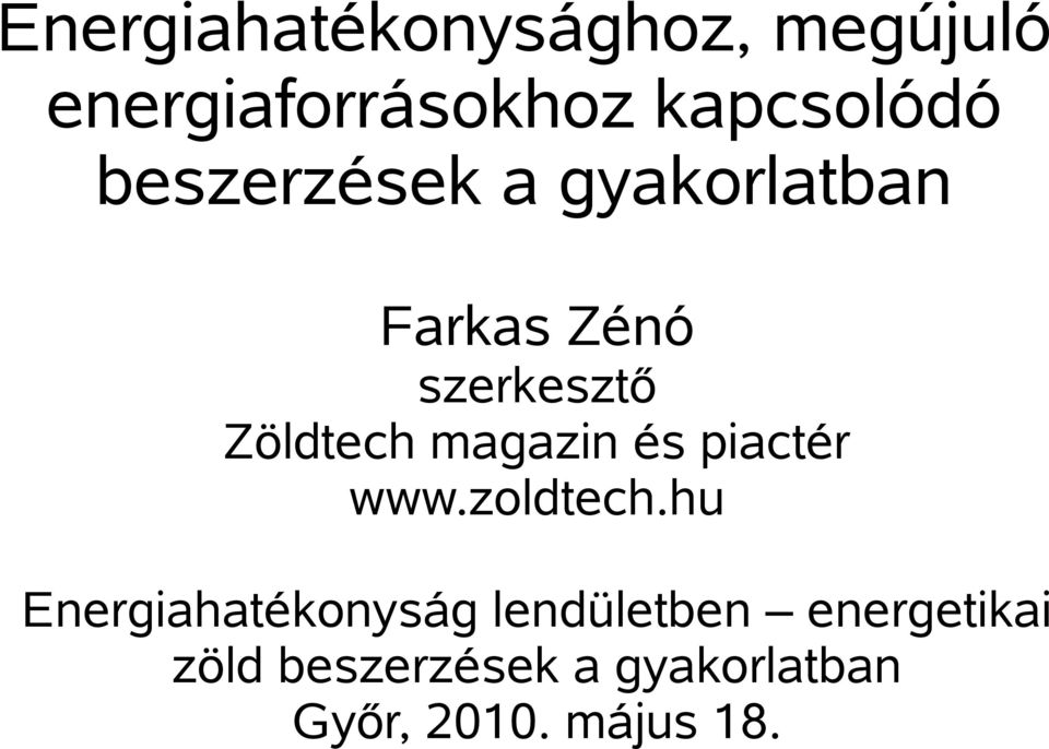 magazin és piactér www.zoldtech.