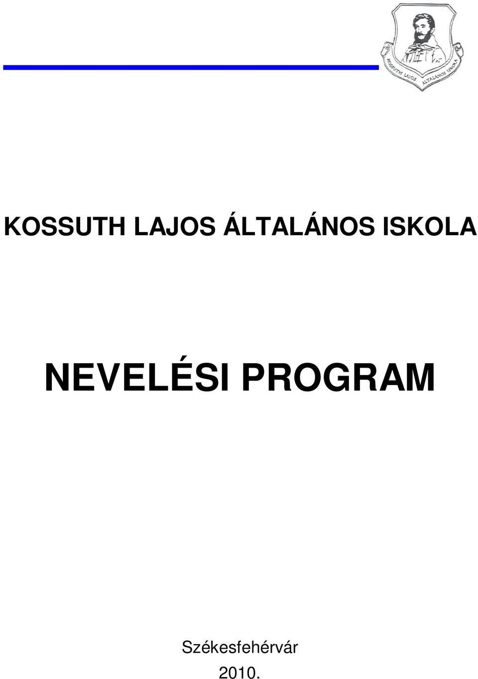 NEVELÉSI PROGRAM