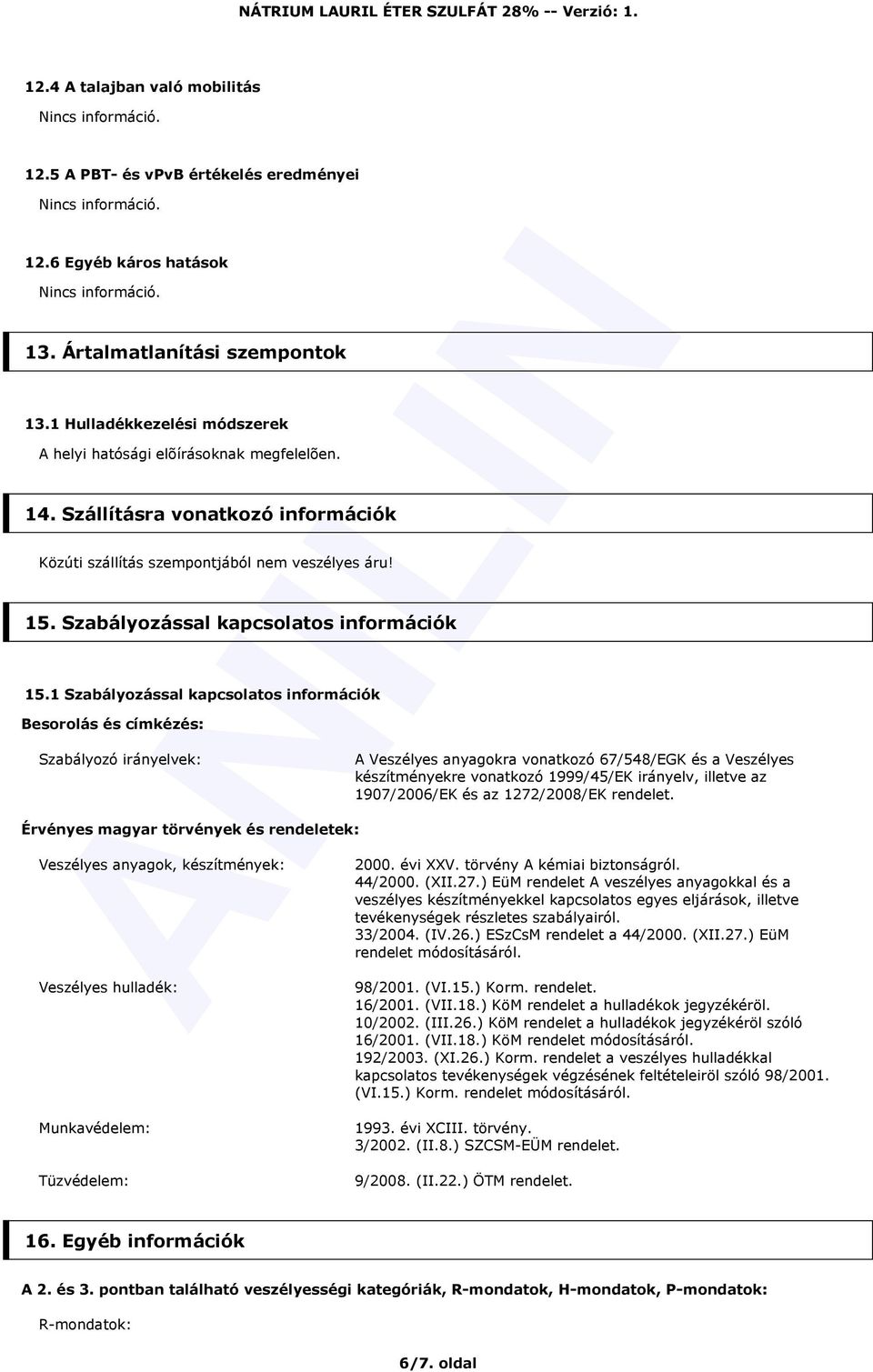 Szabályozással kapcsolatos információk 15.