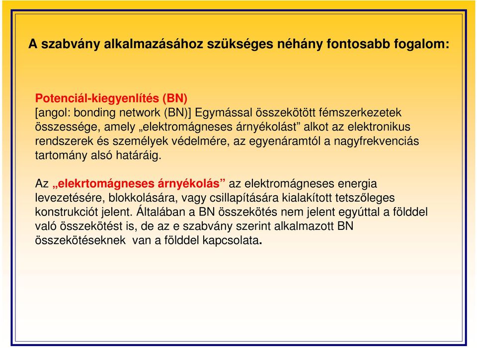 határáig.