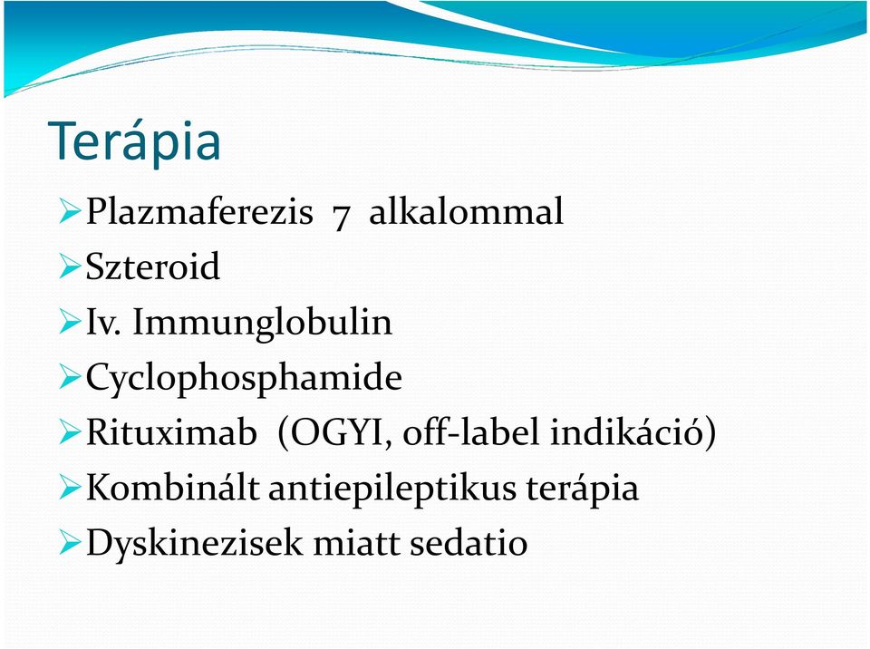 (OGYI, off-label indikáció) Kombinált