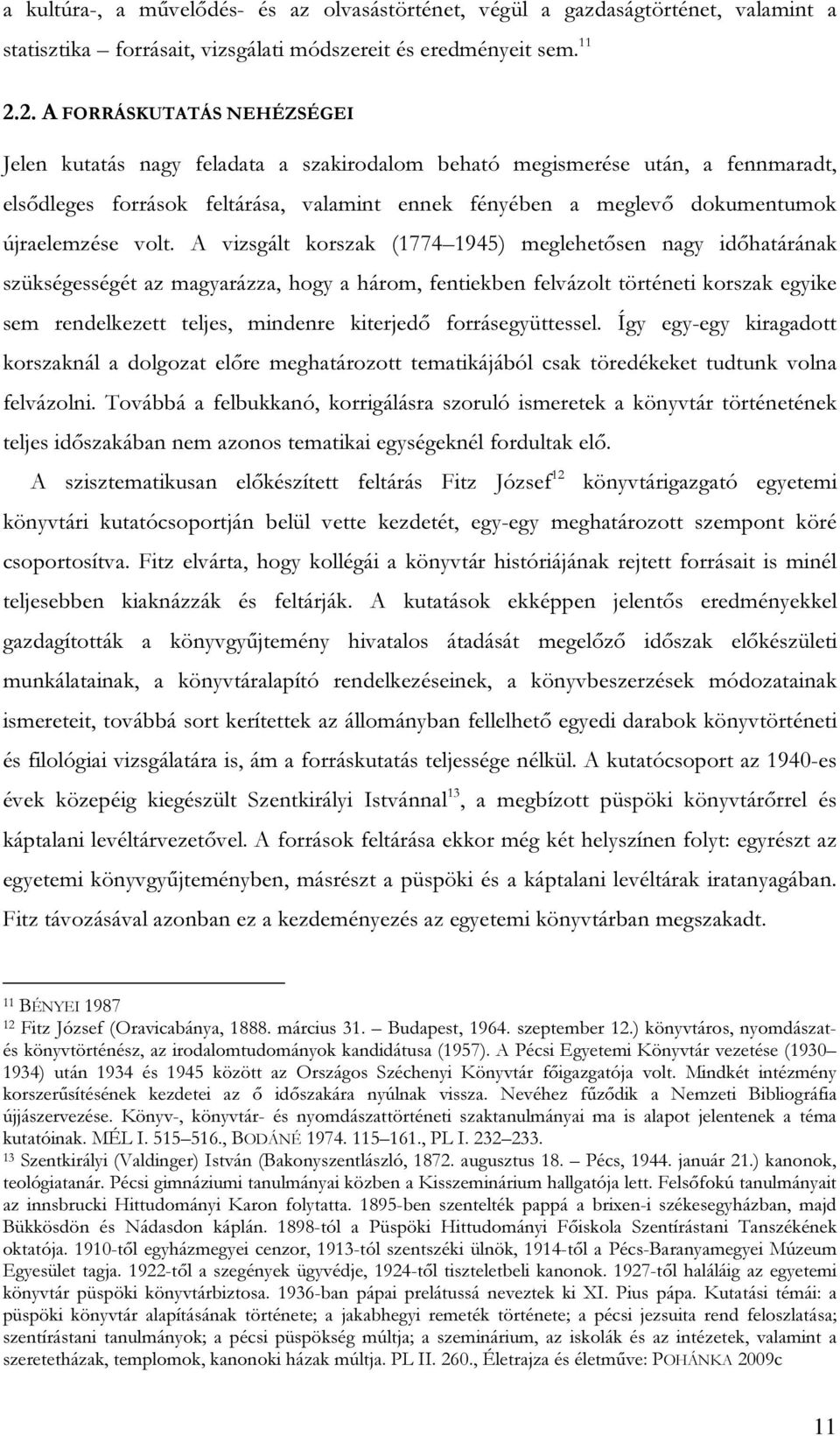 újraelemzése volt.