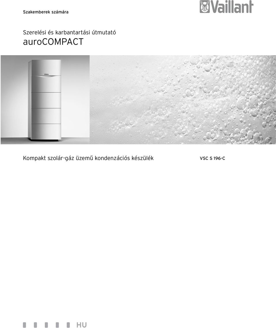 aurocompact Kompakt szolár-gáz