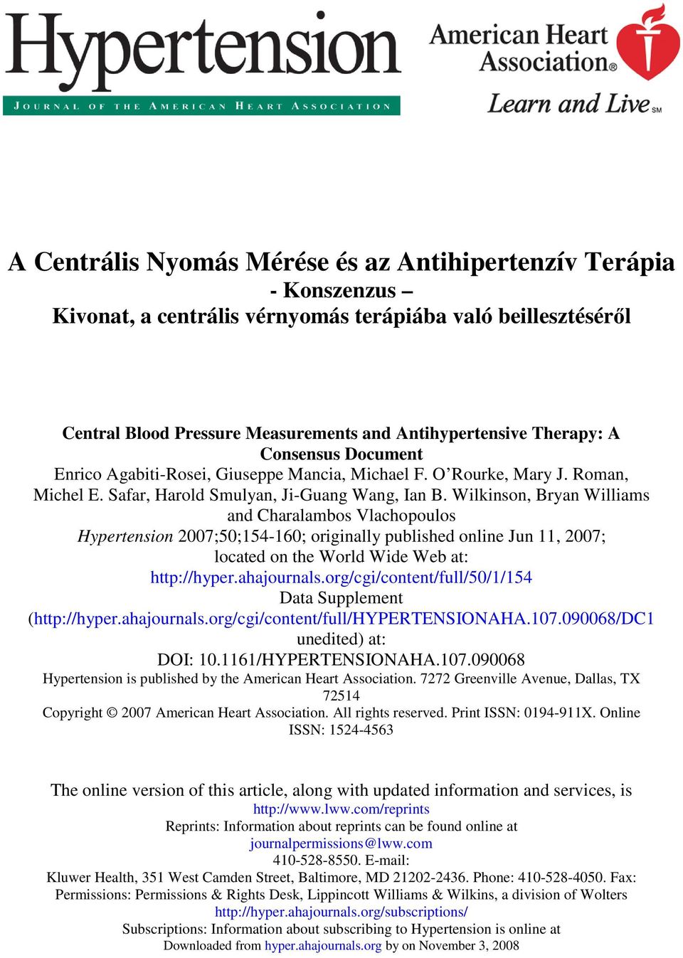 Wilkinson, Bryan Williams and Charalambos Vlachopoulos Hypertension 2007;50;154-160; originally published online Jun 11, 2007; located on the World Wide Web at: http://hyper.ahajournals.